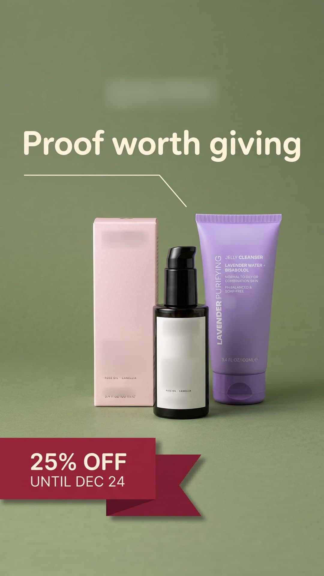 Skincare ad, Story · 9:16: "Proof worth giving"